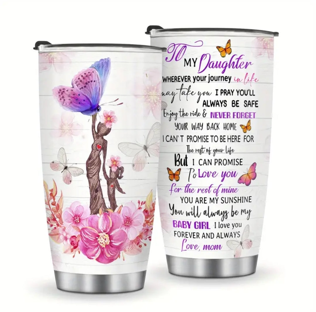 20 oz. Insulated Tumbler for Daughter