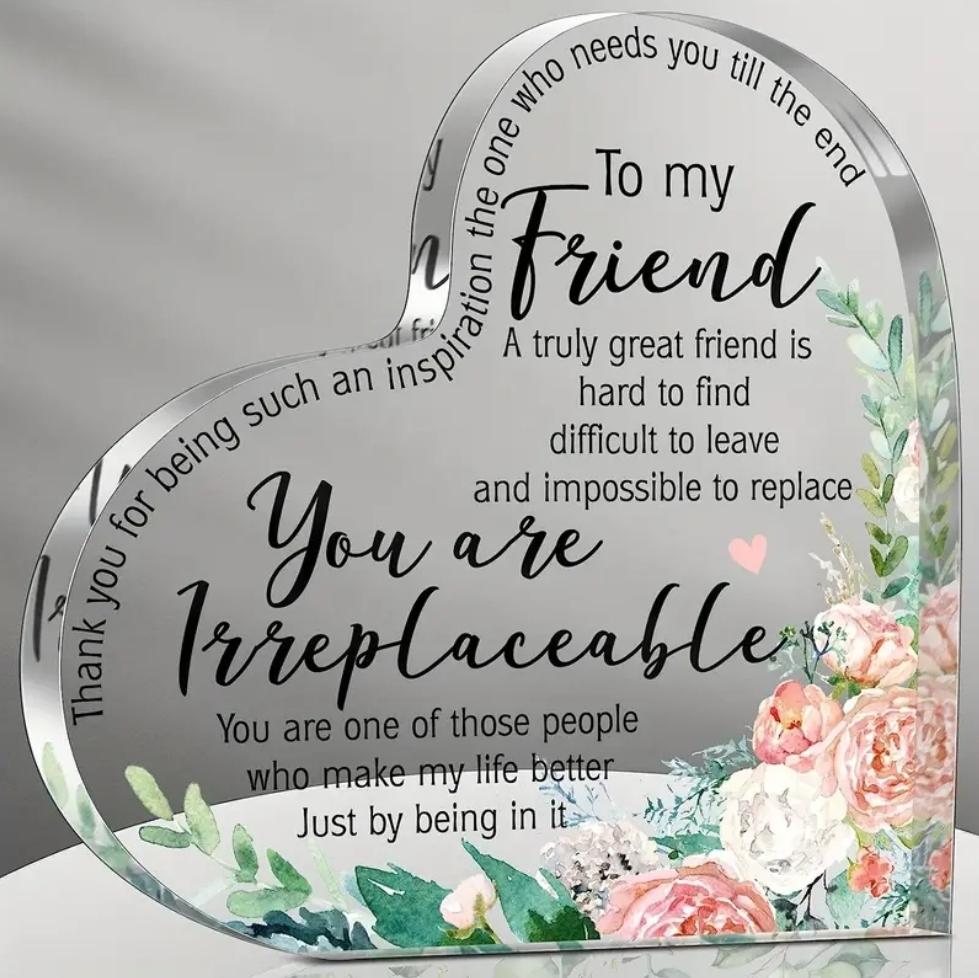 To My Friend Acrylic Plaque