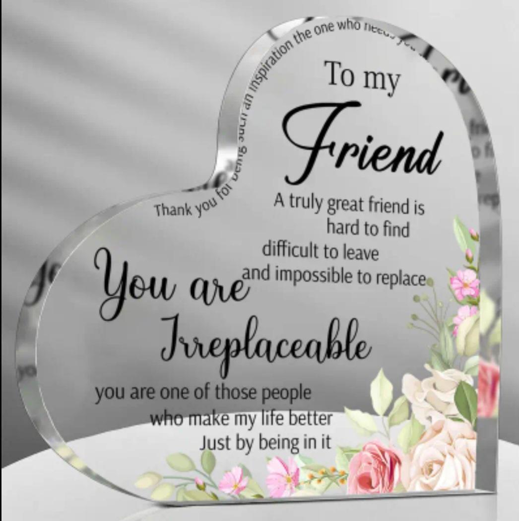 To My Friend Acrylic Plaque