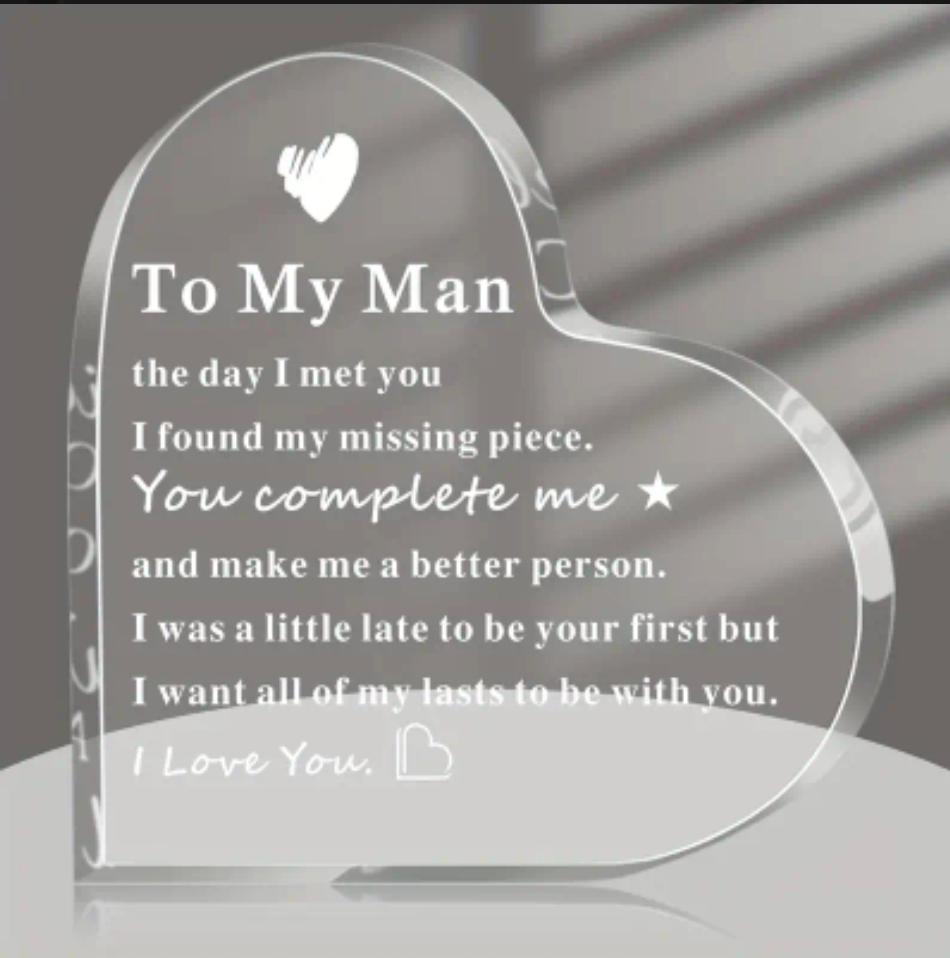 Acrylic Heart Plaque To My Man