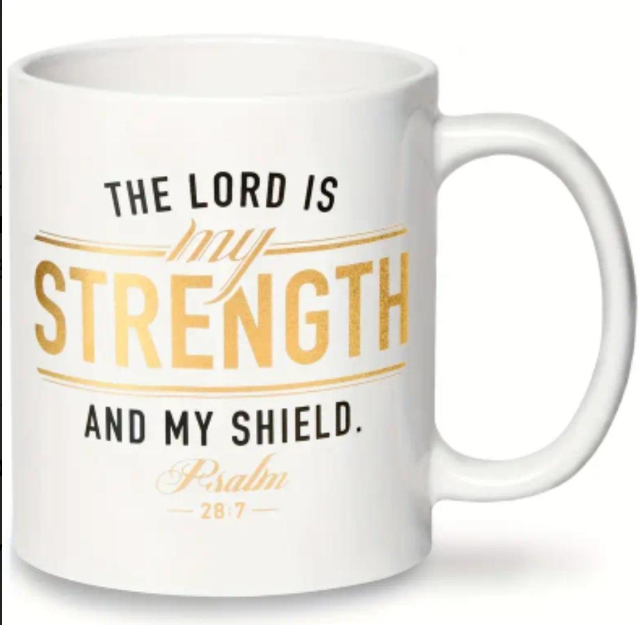 'The Lord is my Strength' Coffee Mug