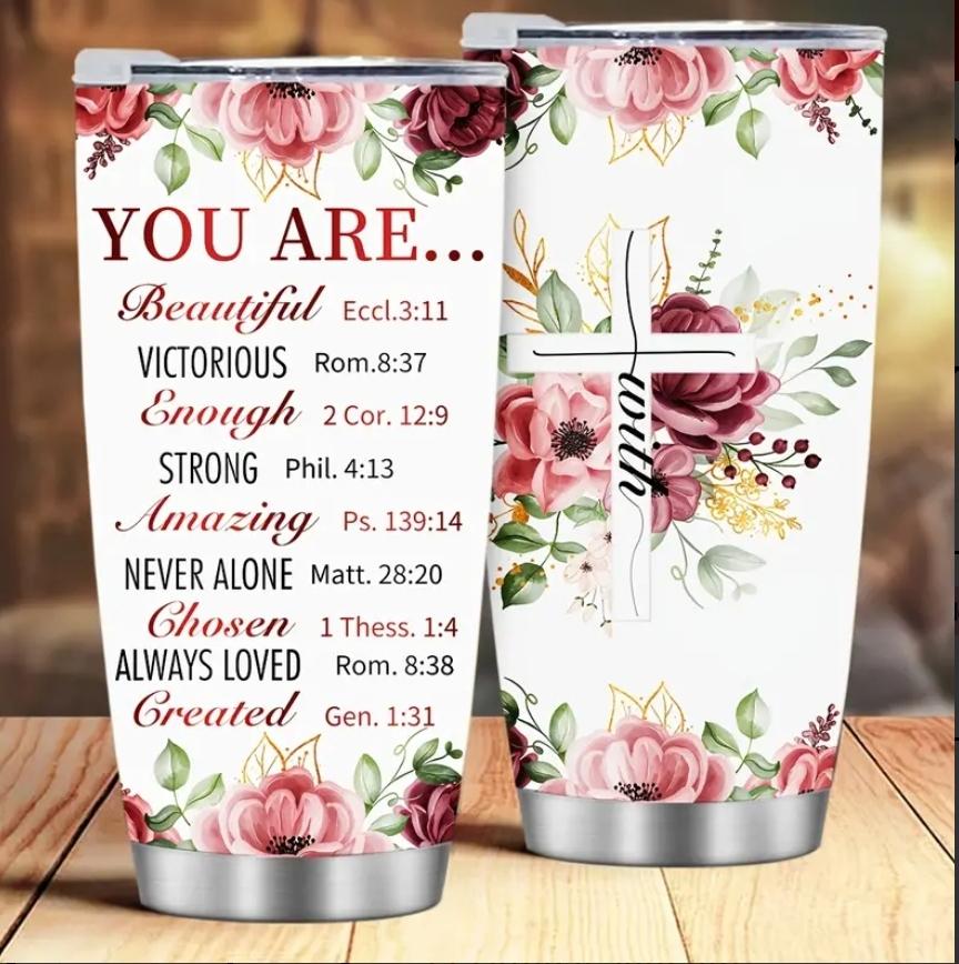 'You Are' Tumbler